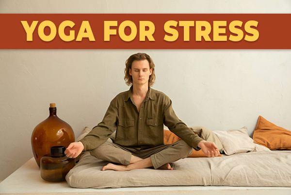 Yoga For Stress Relief - Desktop View